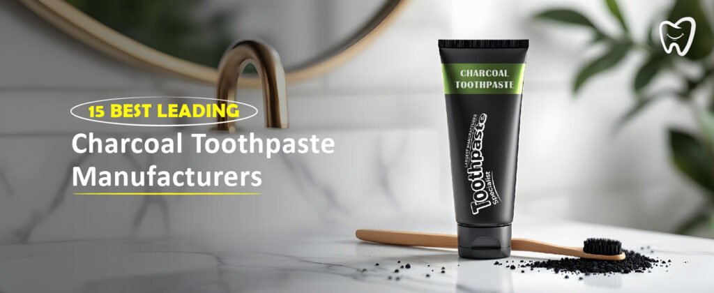 15 Best Leading Charcoal Toothpaste Manufacturers A tube of charcoal toothpaste next to a bamboo toothbrush and charcoal, with text highlighting top manufacturers.