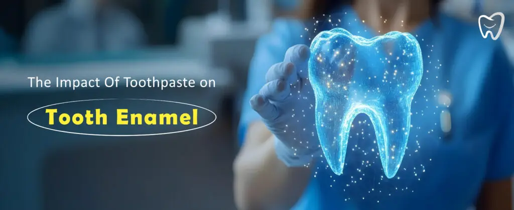 The Impact of Toothpaste on Tooth Enamel The Impact of Toothpaste on Tooth Enamel 01